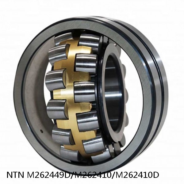 M262449D/M262410/M262410D NTN Cylindrical Roller Bearing